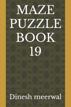 Paperback Maze Puzzle Book 19 Book