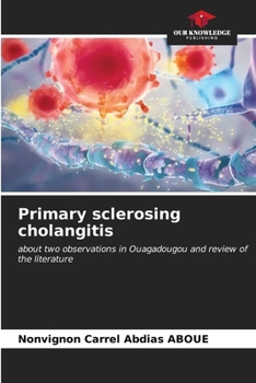 Paperback Primary sclerosing cholangitis Book