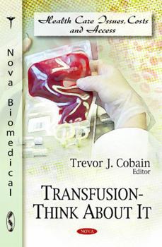 Hardcover Transfusion: Think about It Book