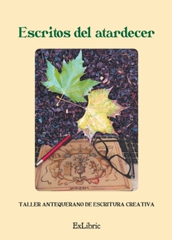 Paperback Escritos del atardecer [Spanish] Book
