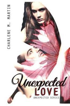 Unexpected Love - Book #1 of the Unexpected series