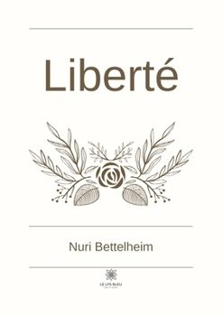 Liberté (French Edition)