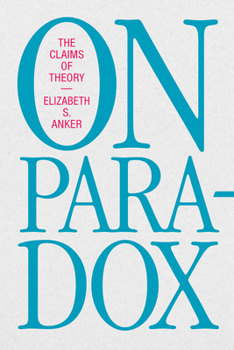 Paperback On Paradox: The Claims of Theory Book