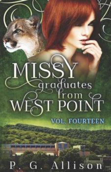 Missy Graduates from West Point (Missy la Féline-Garou)