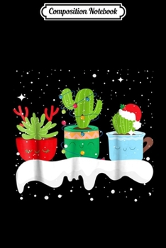 Composition Notebook: Succulent Cactus Snow Merry Christmas Pajamas Gif Journal/Notebook Blank Lined Ruled 6x9 100 Pages