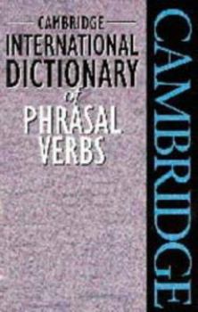 Hardcover Cambridge International Dictionary of Phrasal Verbs Book