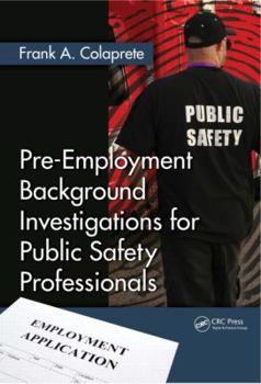 Hardcover Pre-Employment Background Investigations for Public Safety Professionals Book