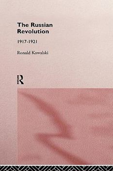 Hardcover The Russian Revolution: 1917-1921 Book