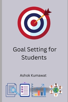 Paperback Goal Setting for Students Book