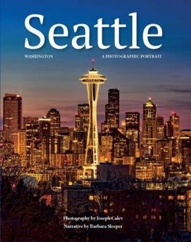 Hardcover Seattle, Washington: A Photographic Portrait Book