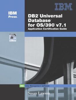 Paperback DB2(R) Universal Database for OS/390 V7.1 Application Certification Guide [With CDROM] Book
