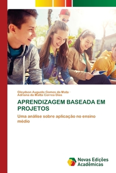 Paperback Aprendizagem Baseada Em Projetos [Portuguese] Book