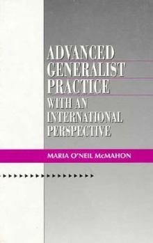 Hardcover Advanced Generalist Practice: With an International Perspective Book