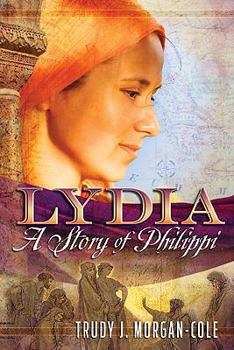 Paperback Lydia: A Story of Philippi Book