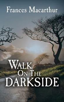 Paperback Walk on The Dark Side Book