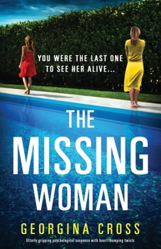 Paperback The Missing Woman: Utterly gripping psychological suspense with heart-thumping twists Book