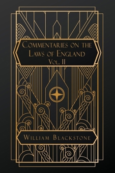 Paperback Commentaries on the Laws of England: Volume II Book