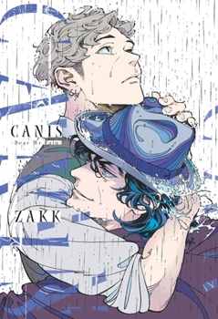 CANIS-Dear Mr.Rain- - Book #1 of the CANIS