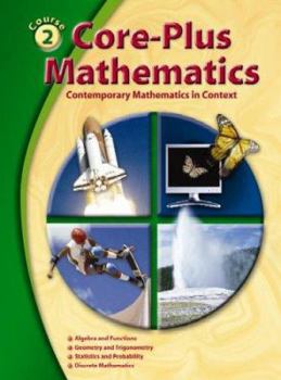 Hardcover Core-Plus Mathematics: Contemporary Mathematics in Context, Course 2, Student Edition Book
