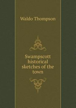 Paperback Swampscott historical sketches of the town Book
