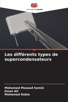 Paperback Les différents types de supercondensateurs [French] Book