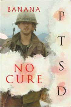 Paperback No Cure: Ptsd Book