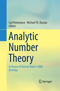 Paperback Analytic Number Theory: In Honor of Helmut Maier's 60th Birthday Book