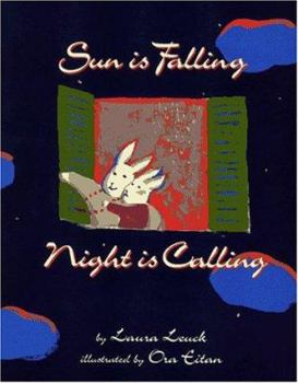 Library Binding Sun Is Falling, Night Is Calling Book