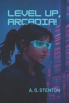 Level Up, Arcadia!