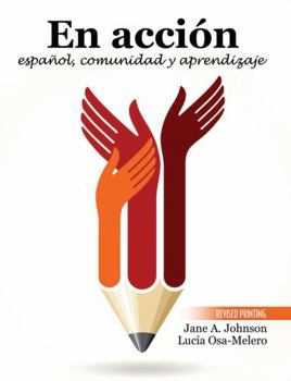 Paperback En accion: espanol, comunidad y aprendizaje [Spanish] Book