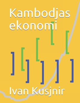 Paperback Kambodjas ekonomi [Swedish] Book