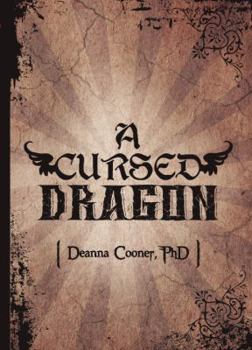 Paperback A Cursed Dragon: A Cursed Dragon Book
