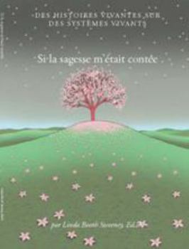 Unknown Binding Si la sagesse m'etait contée [Connected Wisdom] (French) Book