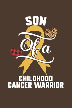 Paperback Son Of A Childhood Cancer Warrior: Childhood Cancer Awareness Leopard Buffalo Plaid Family Gift Book