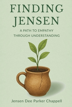 Paperback Finding Jensen: A Path to Empathy Through Understanding Book