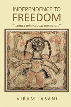 Paperback Independence to Freedom Book