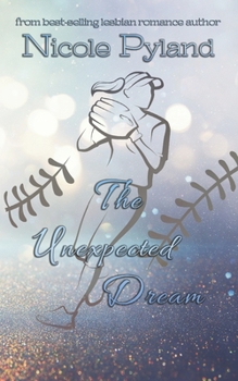 The Unexpected Dream - Book #3 of the Sports