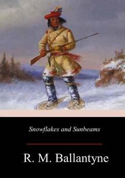 Paperback Snowflakes and Sunbeams Book