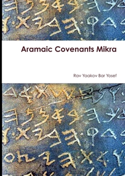Paperback Aramaic Covenants Mikra Book