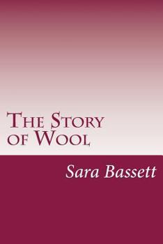 The Story Of Wool - Book  of the Unknown Series Title