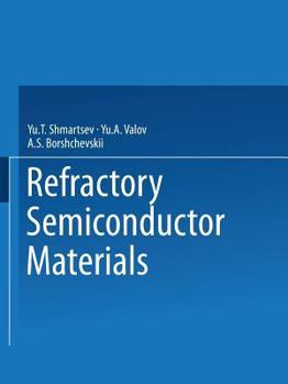 Paperback Refractory Semiconductor Materials Book