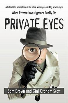 Paperback Private Eyes: What Private Investigators Really Do Book