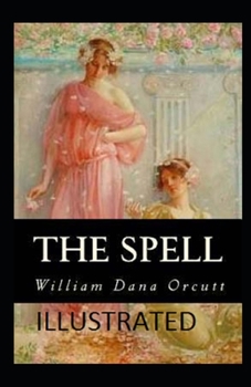 Paperback The Spell Illustrated Book