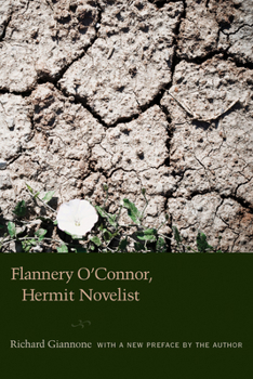 Paperback Flannery O'Connor, Hermit Novelist Book