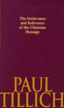 Paperback Irrelevance and Relevance of the Christian Message Book