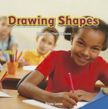 Paperback Drawing Shapes: Shapes and Their Attributes Book