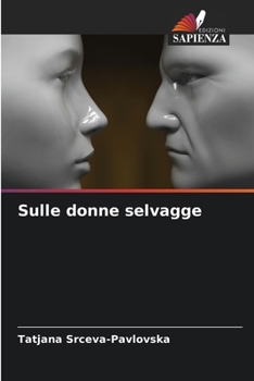 Sulle donne selvagge (Italian Edition)