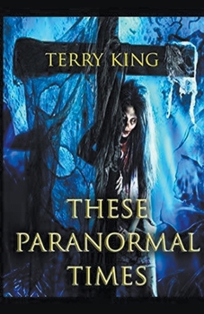 Paperback These Paranormal Times Book