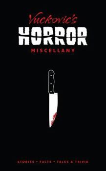 Hardcover Vuckovic's Horror Miscellany Book