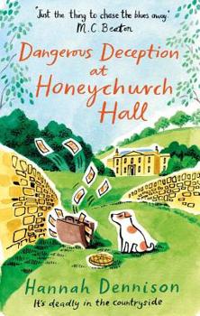 Dangerous Deception at Honeychurch Hall - Book #5 of the Honeychurch Hall Mystery